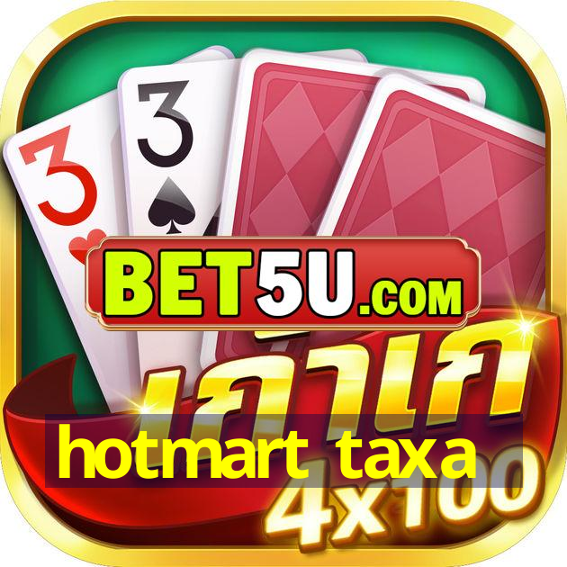 hotmart taxa